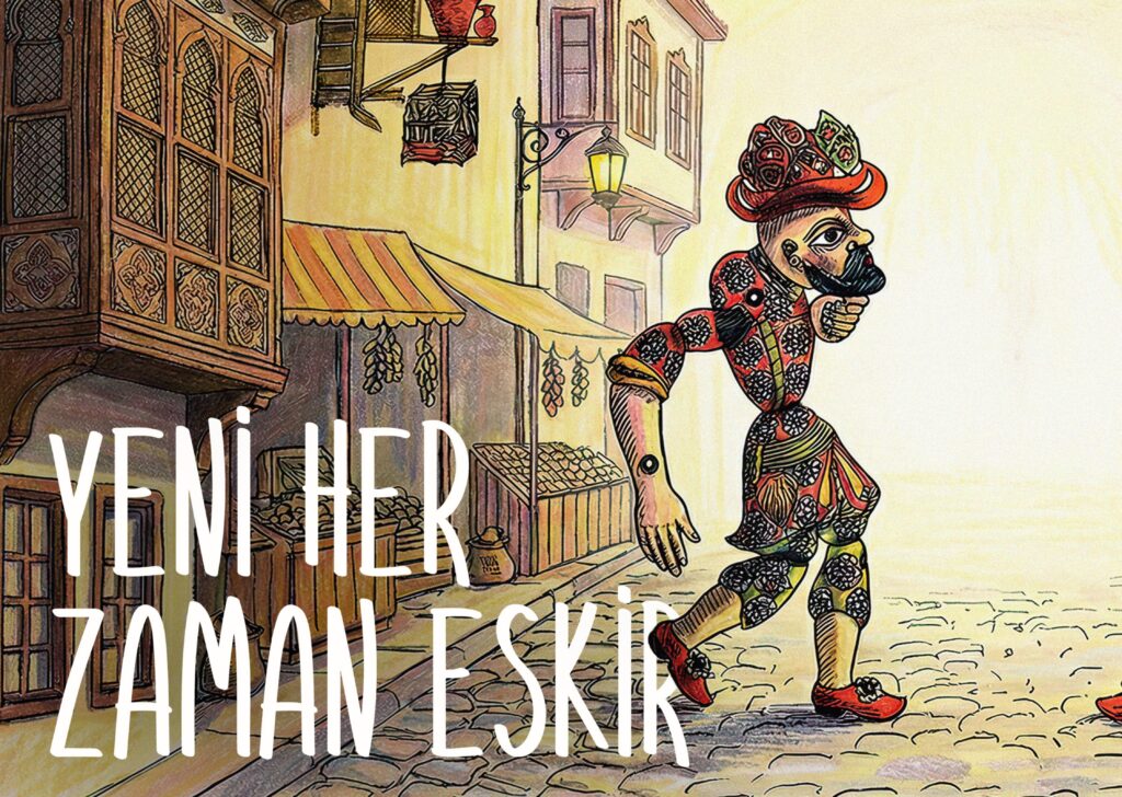 Yeni Her Zaman Eskir